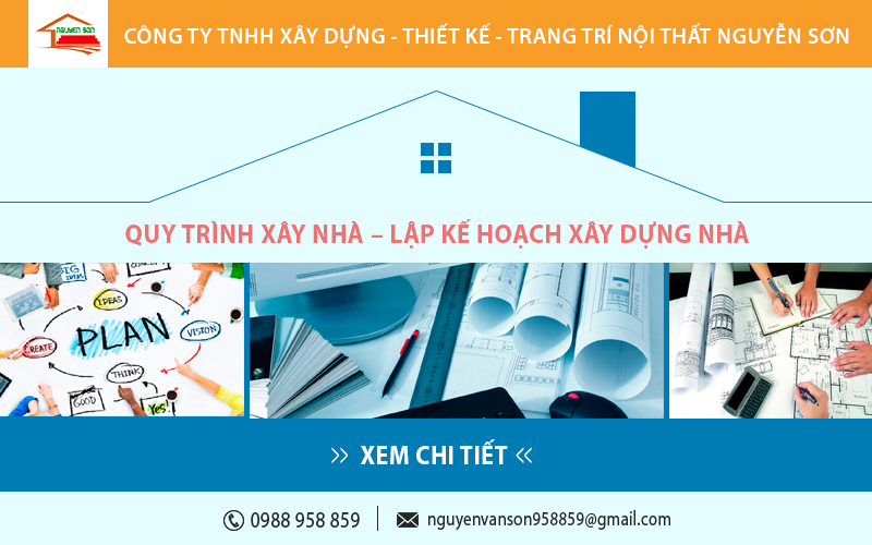 Quy trình xây nhà – Lập kế hoạch xây dựng nhà