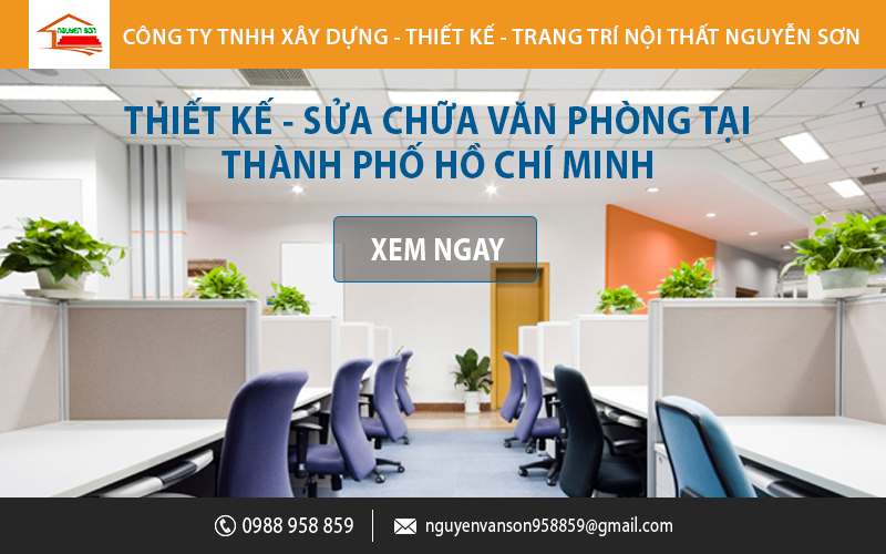 Thiết kế, sửa chữa văn phòng tại Thành phố Hồ Chí Minh